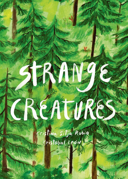 Strange Creatures by Cristina Sitja Rubio and Cristóbal León