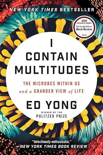 I Contain Multitudes by Ed Yong