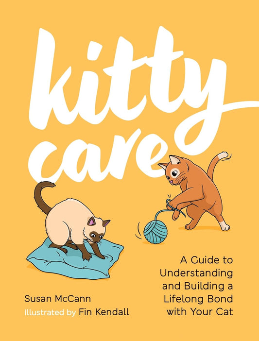 Kitty Care by Susan McCann; Illustrated by Fin Kendall