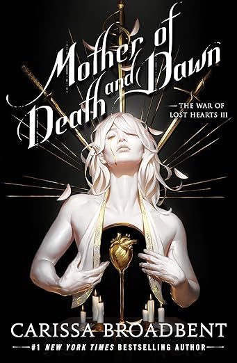 Mother of Death and Dawn by Carissa Broadbent