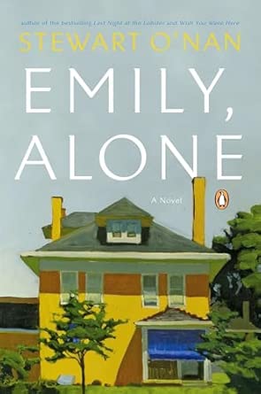 Emily, Alone by Stewart O’Nan