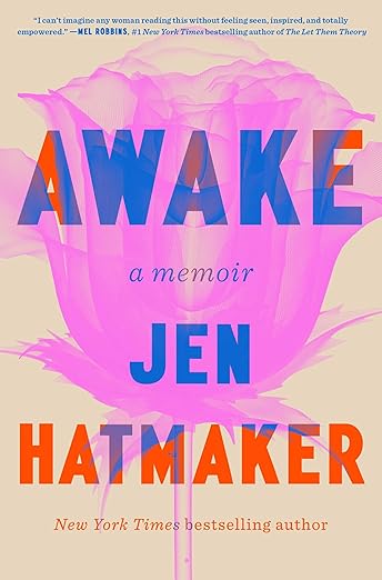 Awake By Jen Hatmaker