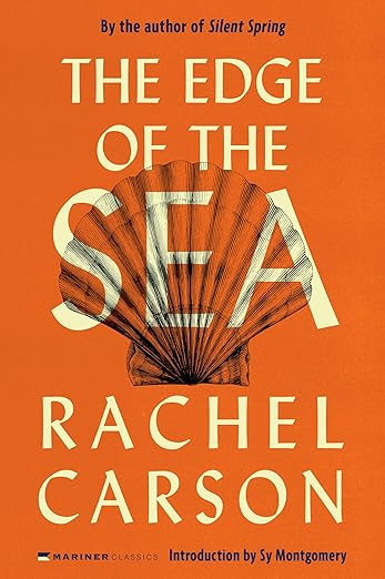 The Edge of The Sea by Rachel Carson