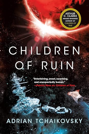 Children of Ruin by Adrian Tchaikovsky