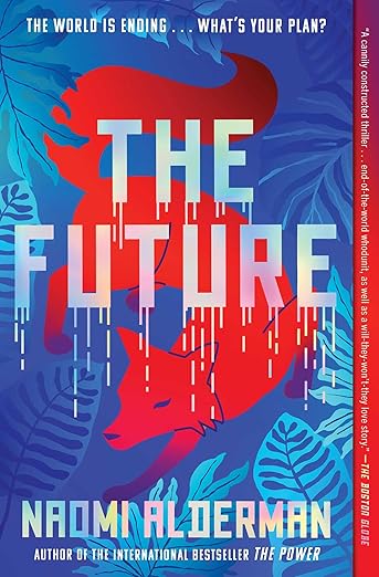 The Future by Naomi Alderman