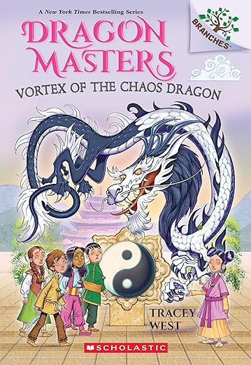 Dragon Masters: Vortex of the Chaos Dragon (Dragon Masters #30) by Tracey West