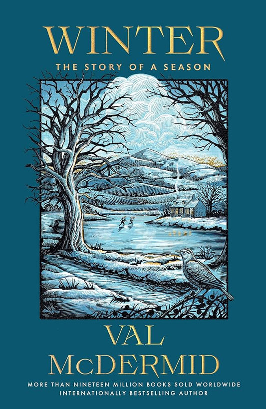 Winter: The Story of a Season by Val McDermid