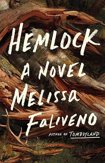 Hemlock by Melissa Faliveno