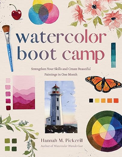 Watercolor Bootcamp by Hannah M. Pickerill