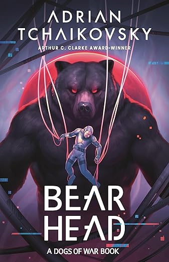 Bear Head by Adrian Tchaikovsky