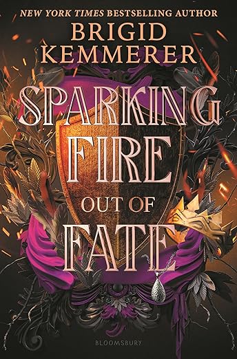 Sparking Fire Out Of Fate by Brigid Kemmerer