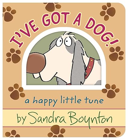 I’ve Got A Dog by Sandra Boynton