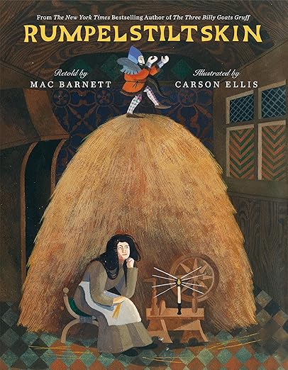 Rumpelstiltskin by Mac Barnett