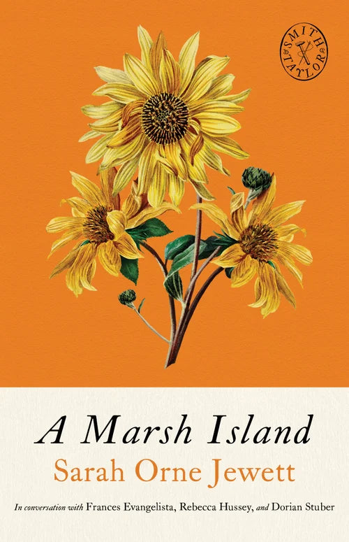 A Marsh Island by Sarah Orne Jewett