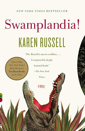 Swamplandia! By Karen Russell