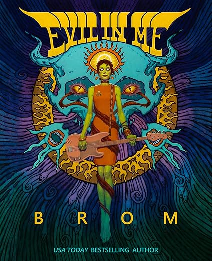 Evil In Me by Brom