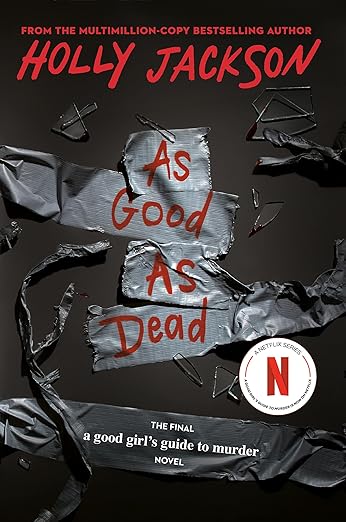 As Good As Dead by Holly Jackson
