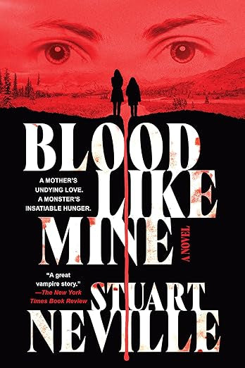 Blood Like Mine by Stuart Neville
