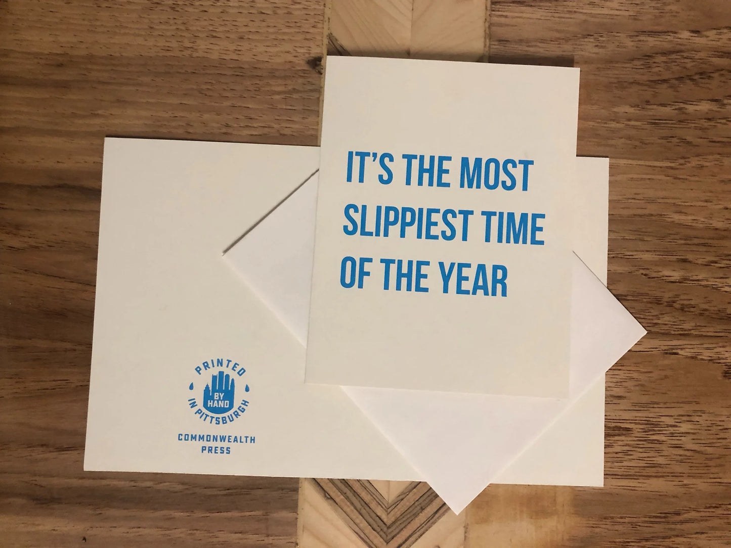 "It's The Most Slippiest Time Of The Year" Holiday Card (Commonwealth Press)