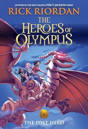 The Heroes of Olympus: The Lost Hero by Rick Riordan (Paperback)