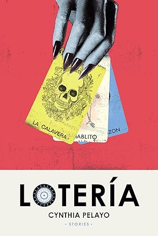 Loteria by Cynthia Pelayo