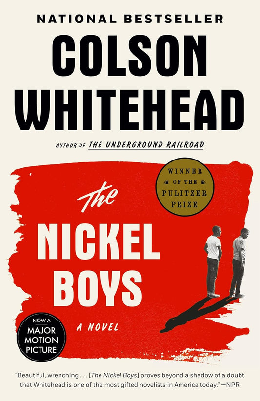 The Nickel Boys by Colson Whitehead (Paperback)