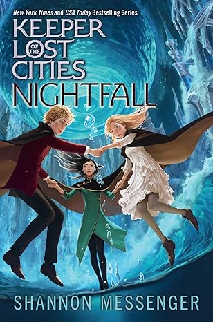 Keeper of the Lost Cities Book 6: Nightfall by Shannon Messenger (Paperback)