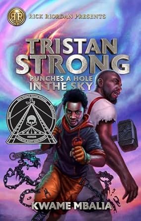 Tristan Strong Punches a Hole in the Sky by Kwame Mbalia (Paperback)