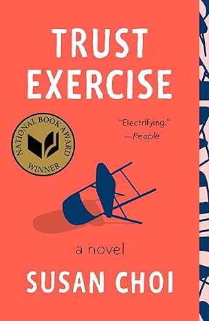 Trust Exercise by Susan Choi (Paperback)