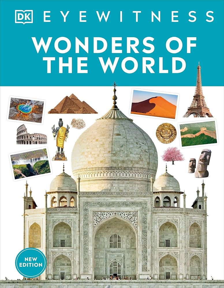 Eyewitness Wonders of the World by DK