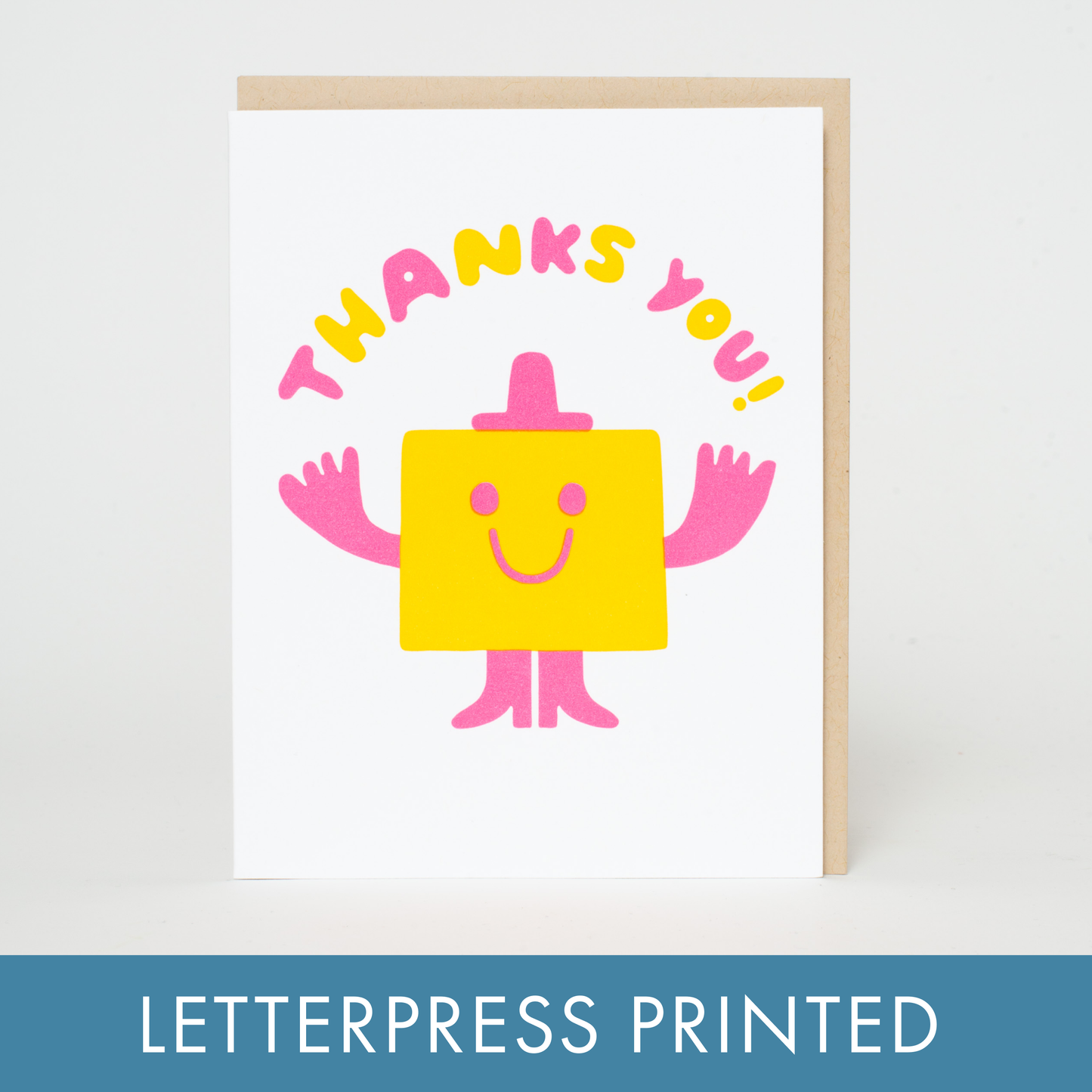 Thanks You Friend Silly Letterpress Greeting Card by Suzy Ultman