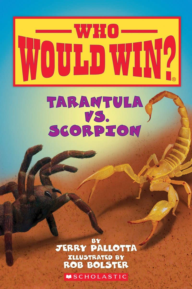 Who Would Win?: Tarantula Vs. Scorpion
