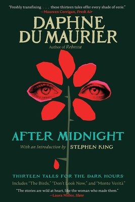 After Midnight: Thirteen Tales for the Dark Hours by Daphne du Maurier