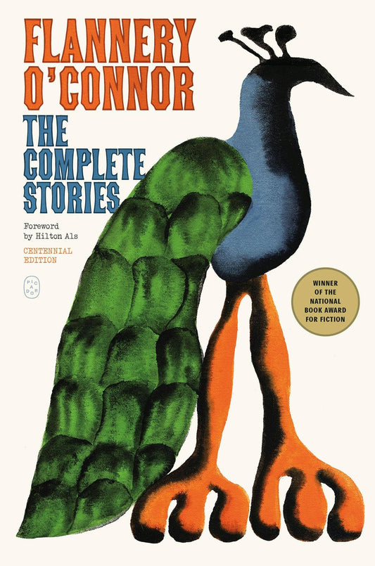 Complete Stories (Centennial Edition) by Flannery O’Connor
