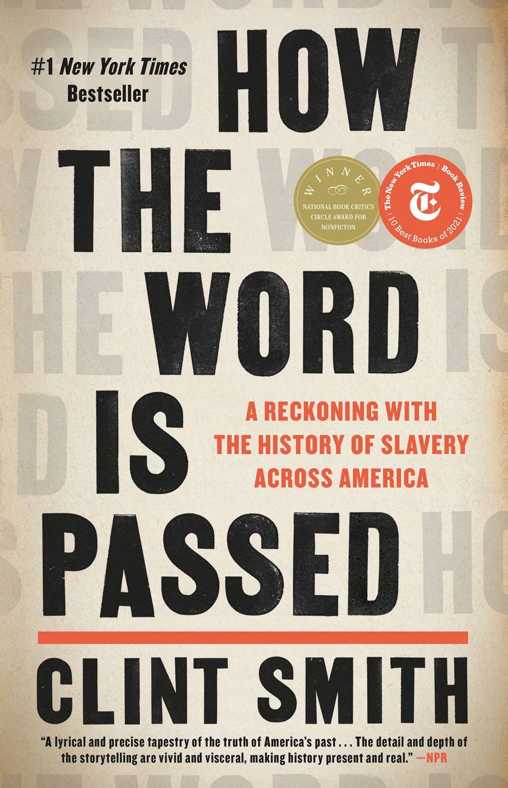 How The Word Is Passed by Clint Smith