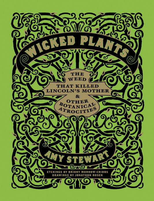 Wicked Plants by AMy Stweart