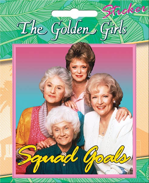 Golden Girls Squad Goals Stickers