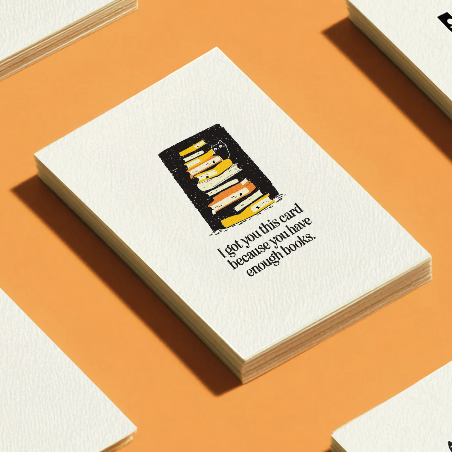 Enough Books for Book Lover - A2 Everyday Greeting Card