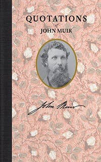 Quotations of John Muir