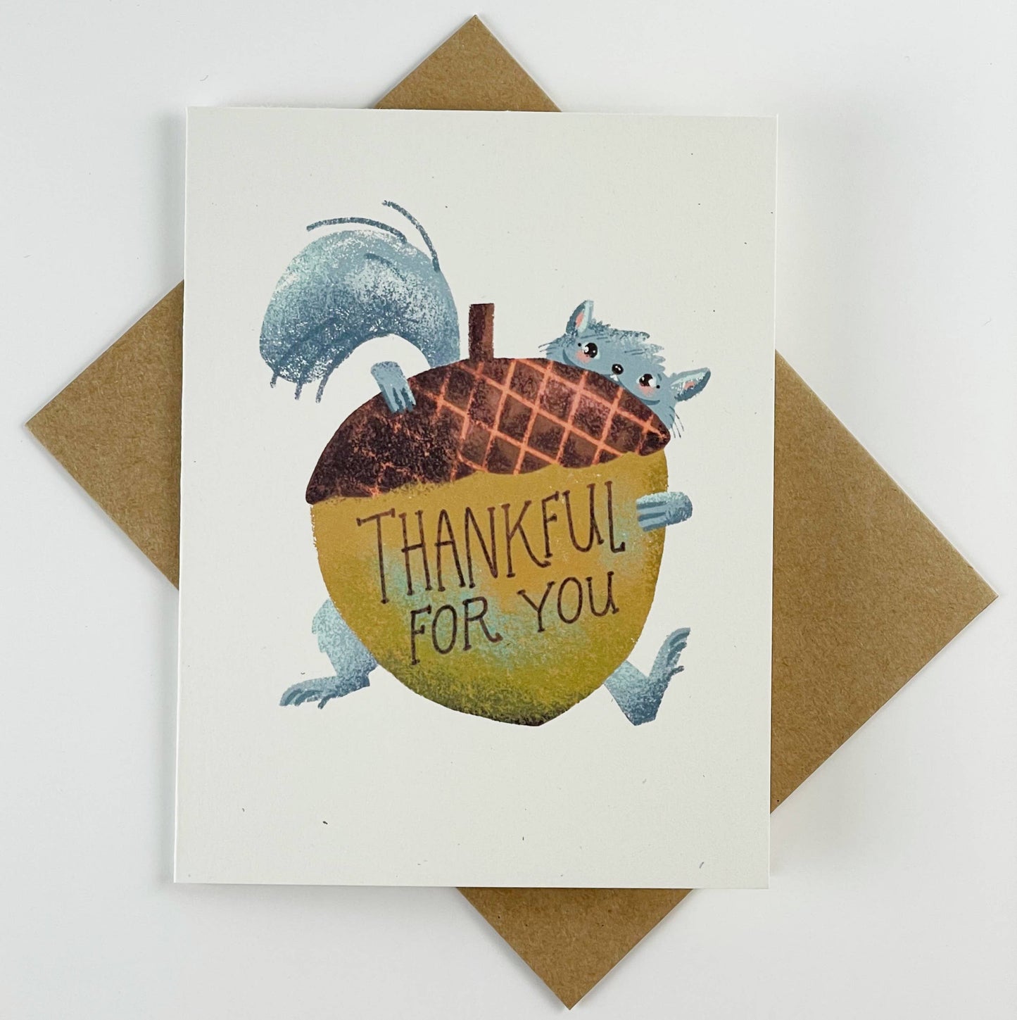 Thankful for You Squirrel Greeting Card