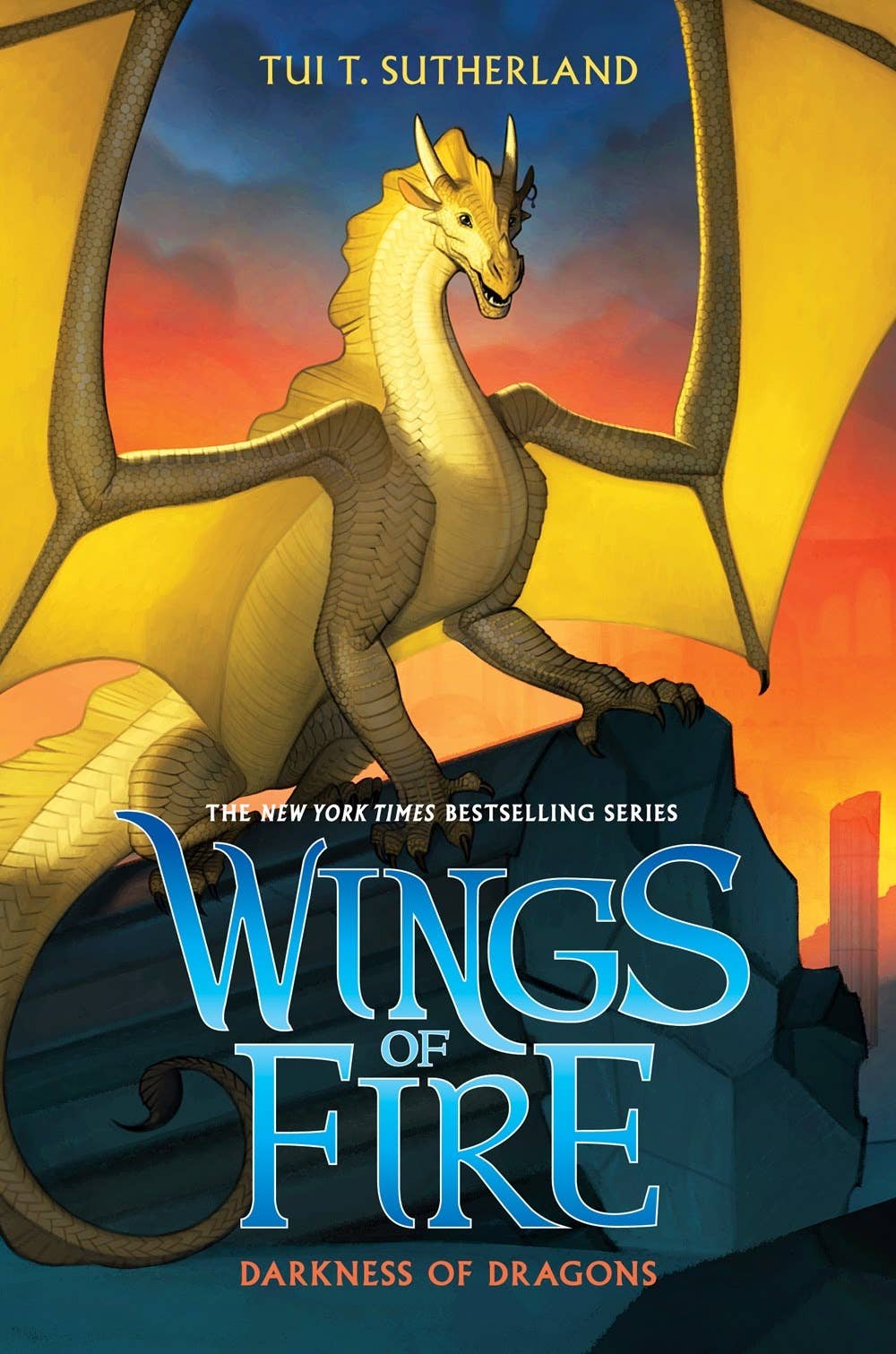Wings of Fire: Darkness of Dragons by Tui T. Sutherland