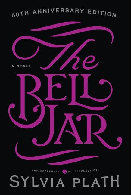 The Bell Jar : A Novel by Sylvia Plath
