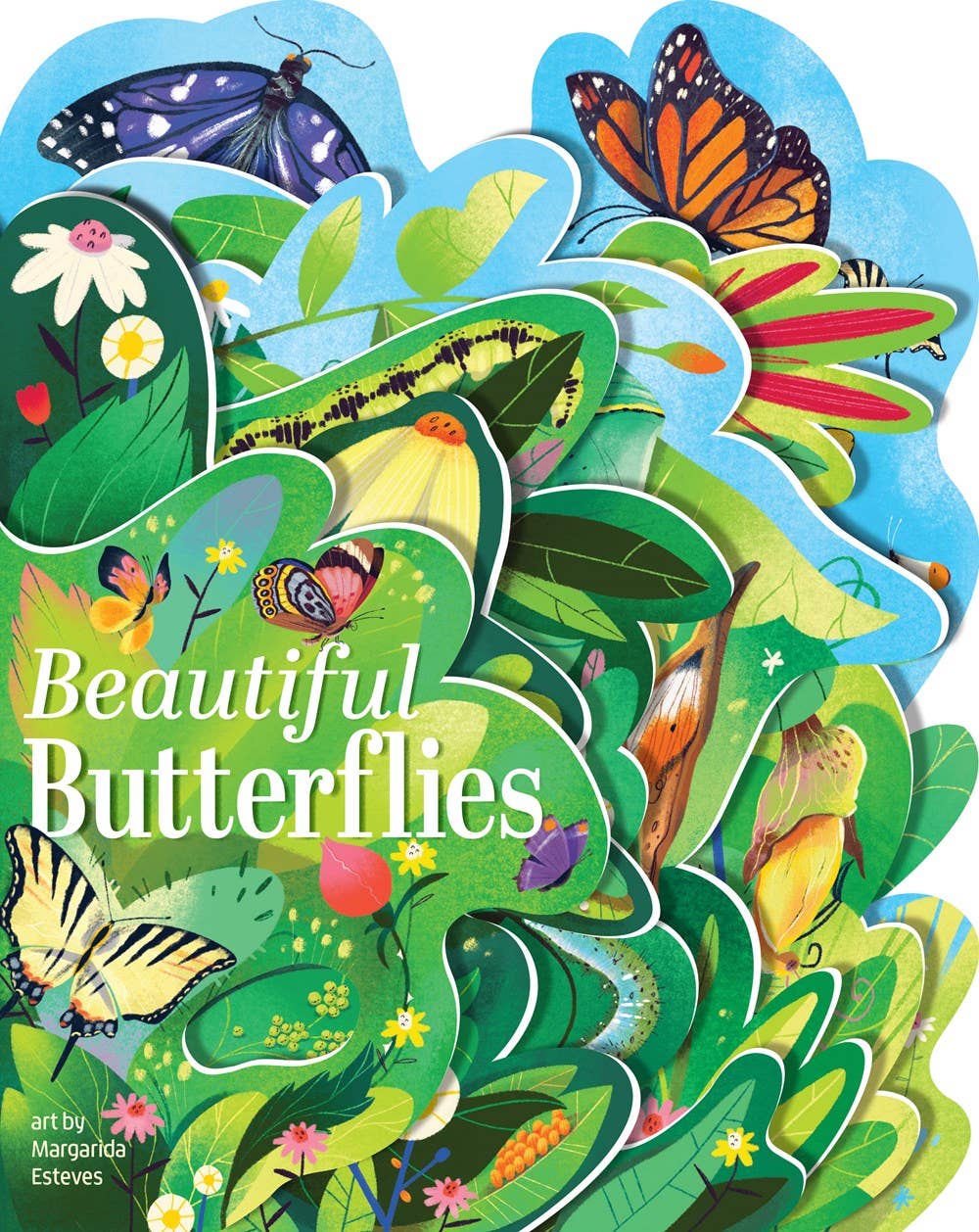 Beautiful Butterflies; Illustrated by Margarida Esteves