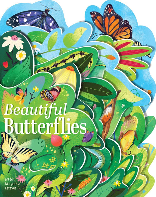 Beautiful Butterflies; Illustrated by Margarida Esteves