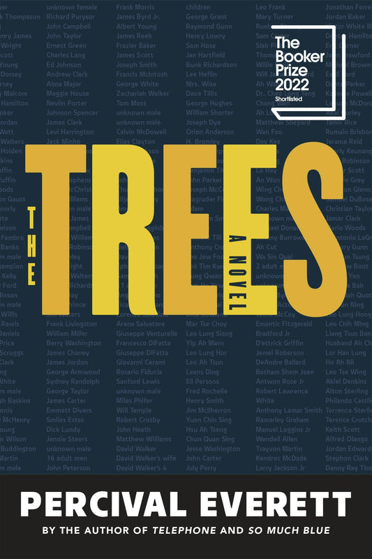 Trees: A Novel by Percival Everett