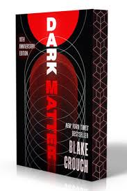 Dark Matter by Blake Crouch (Paperback)
