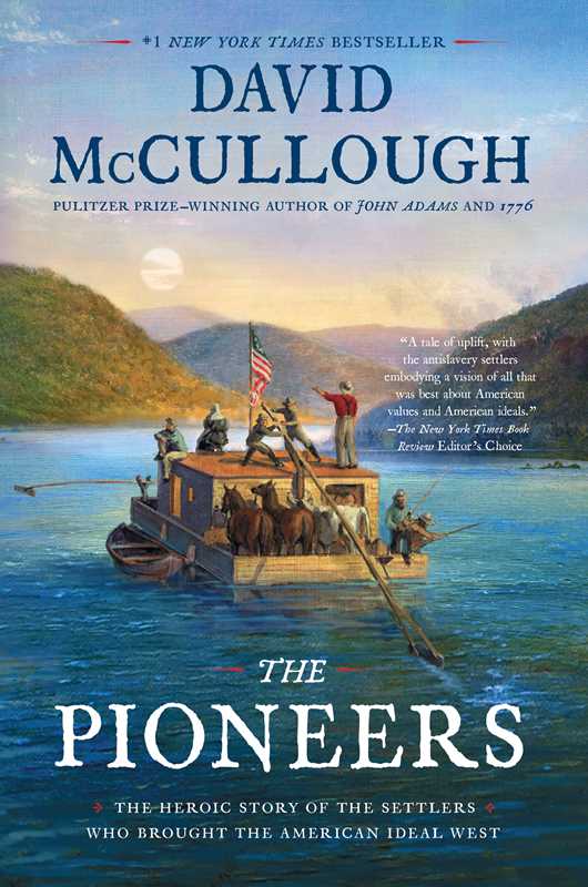 Pioneers by David McCullough