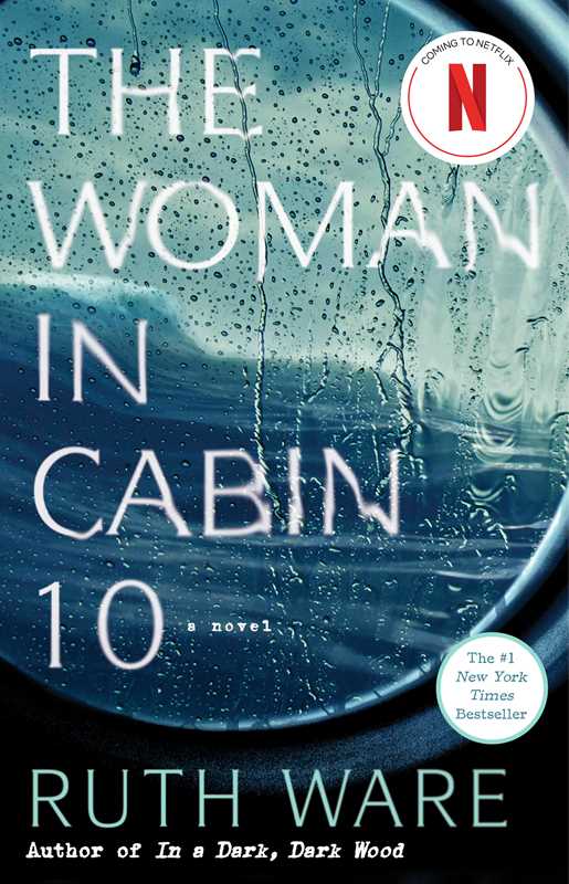 The Woman in Cabin 10 by Ruth Ware (Paperback)