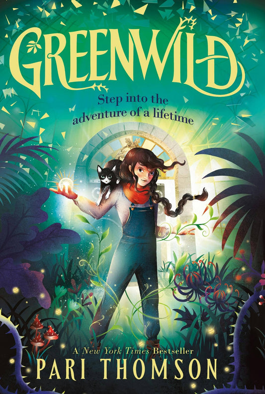 Greenwild The World Behind The Door by Pari Thomson