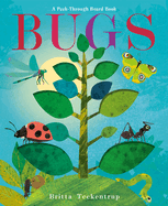 Bugs A Peek-Through by Britta Teckentrup